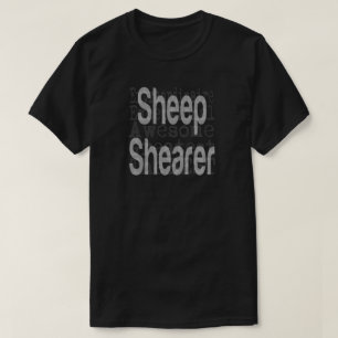 Sheep Shearer Extraordinaire T-Shirt