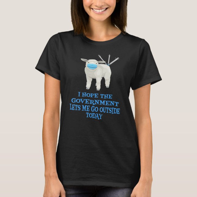 Sheep Sheeple Anti Vaccine Vax Mask Mandate Wants  T-Shirt (Front)