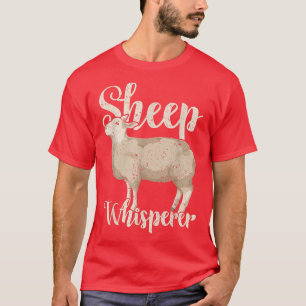 Sheep Whisperer Farm Animal Funny Sheep Lover Farm T-Shirt