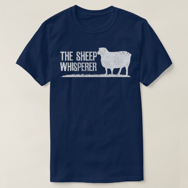 Sheep Whisperer - Funny Farming Farm Animal Farmer T-Shirt (Design Front)