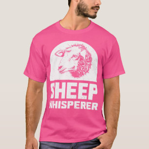 Sheep Whisperer Sheep T-Shirt