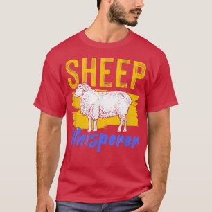 Sheep Whisperer Sheeps Farm Yard Funny Sheep Love T-Shirt