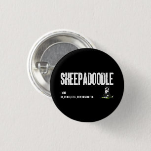 Sheepadoodle Dog Definition, Doodle Dog Noun Gifts 3 Cm Round Badge