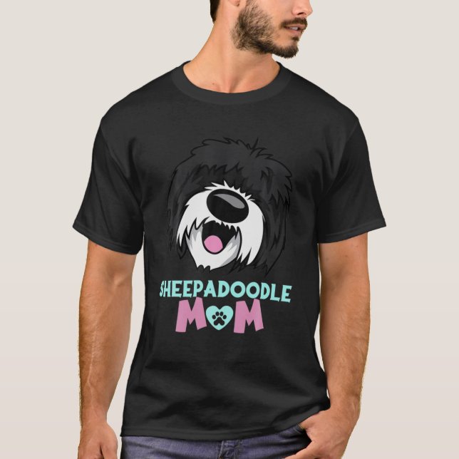 Sheepadoodle Mum Funny Dog Lovers T-Shirt (Front)