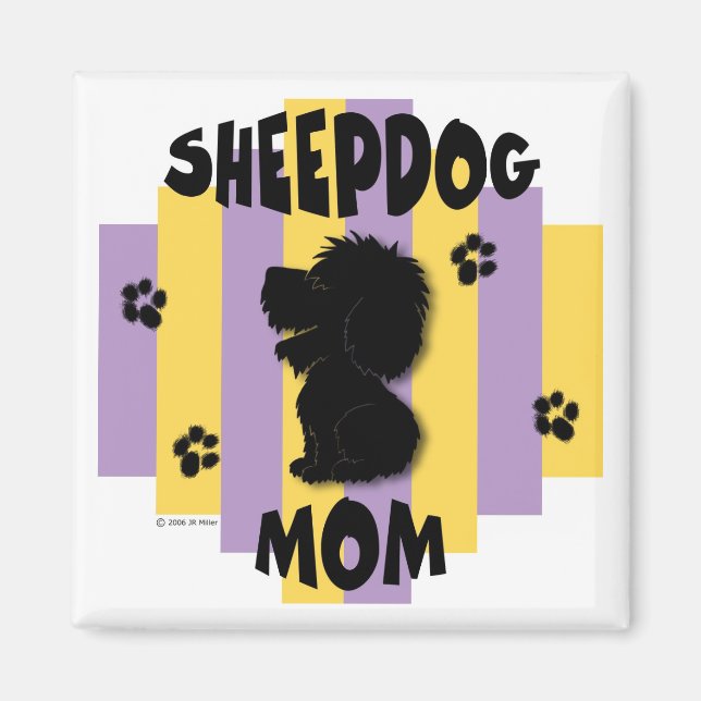 Sheepdog Mum Magnet (Front)