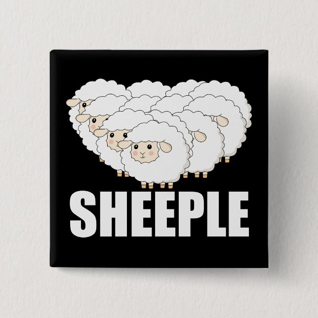 Sheeple Question Nothing Remain Terrified - Sheep 15 Cm Square Badge (Front)