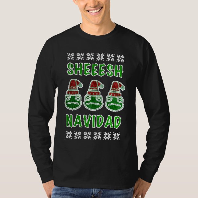 Sheesh Navidad King Julio Frog Meme T-Shirt (Front)