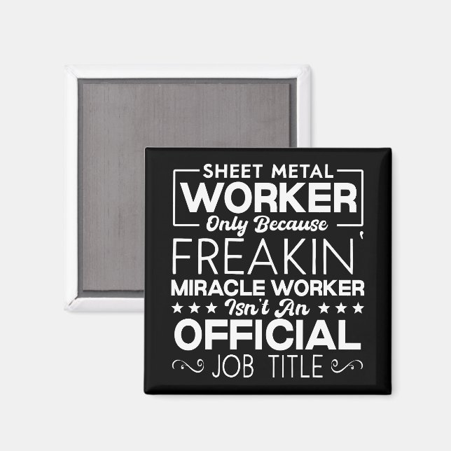 Sheet Metal Worker Handyman Funny Humour Quote  Magnet (Front/Back)