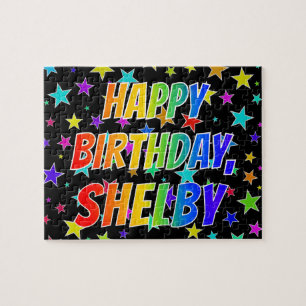 "SHELBY" First Name, Fun "HAPPY BIRTHDAY" Jigsaw Puzzle