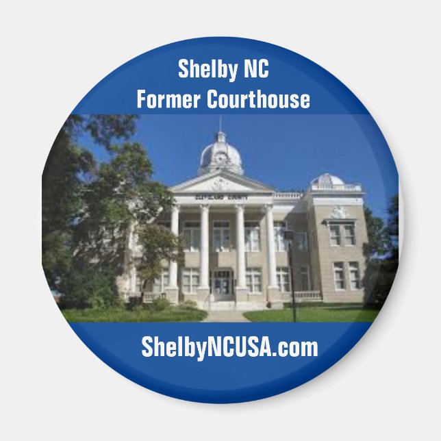 Shelby NC Former Cleveland County Courthouse Magnet (Front)