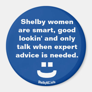 Shelby women are ... magnet