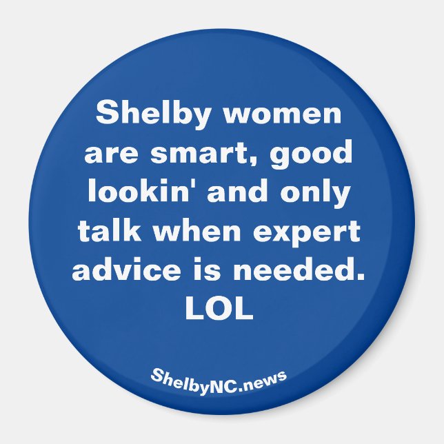 Shelby women are ... magnet (Front)