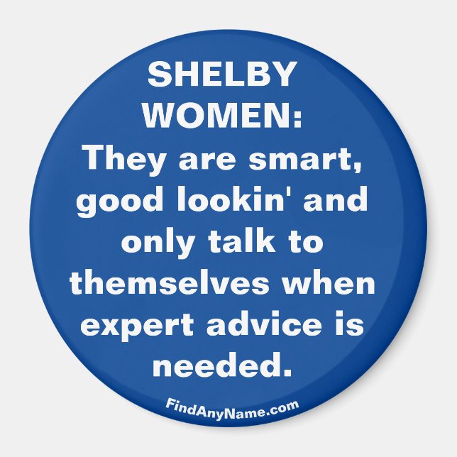 SHELBY WOMEN: Smart ... Fun Magnet (Front)