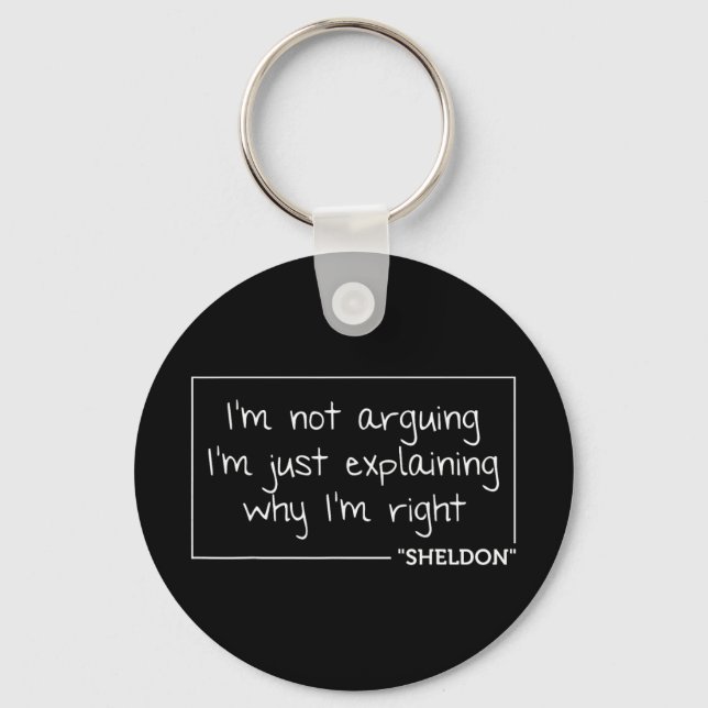 Sheldon Quote Funny Birthday Personalized Name Gif Key Ring (Front)