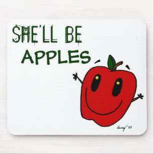 SHE'LL BE APPLES Mousepad
