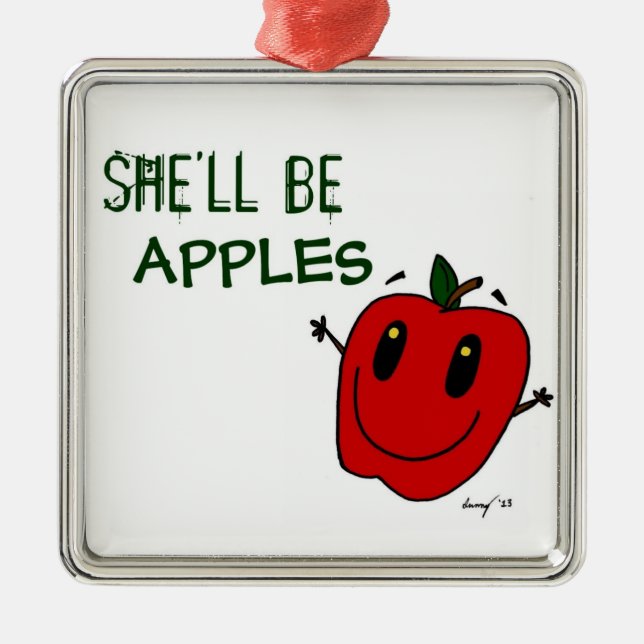 SHE'LL BE APPLES Ornament (Front)