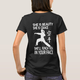 She'll Punch you in your face Karate T-shirt