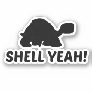 SHELL YEAH