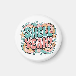 Shell Yeah! Beach Magnet