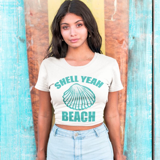 Shell Yeah Beach T-Shirt (Creator Uploaded)