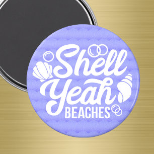 Shell Yeah Beaches Cruise Door Decoration Magnet