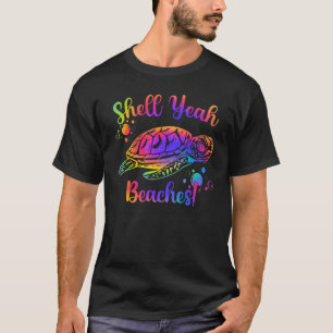 Shell Yeah Beaches Tie Dye Turtle Shell Yeah T-Shirt