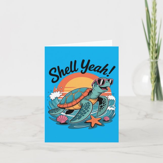 Shell Yeah Cute Turtle Ocean Beach Pun Summer Card (Front)