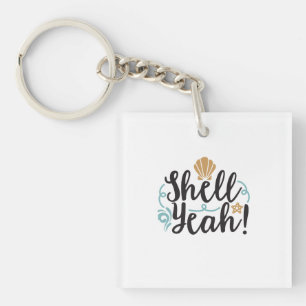 Shell Yeah Key Ring