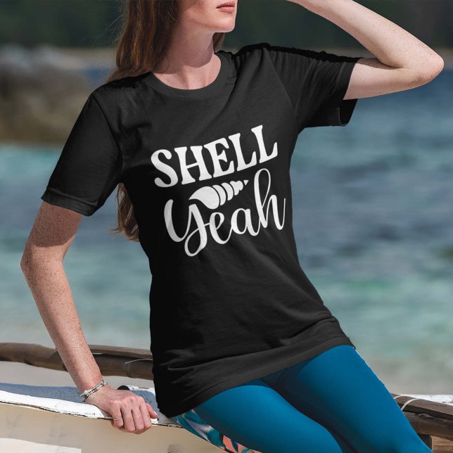 Shell Yeah T-Shirt (Creator Uploaded)