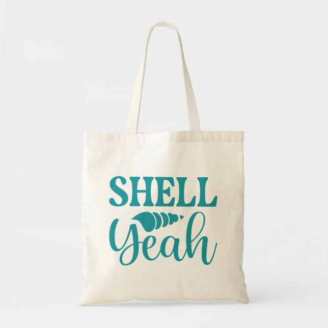Shell Yeah Tote Bag (Front)