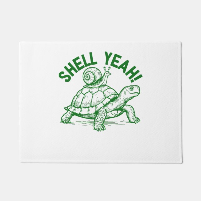 Shell Yeah Turtle Snail Funny Doormat (Front)