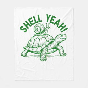 Shell Yeah Turtle Snail Funny Fleece Blanket