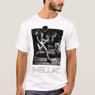 SHELLAC E T-Shirt