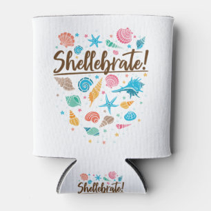 Shellebrate Sea Shell Celebrate Celebration Can Cooler