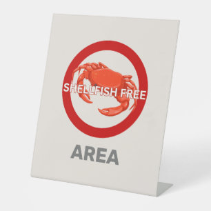 Shellfish Free Area Customised Food Allergy Alert  Pedestal Sign