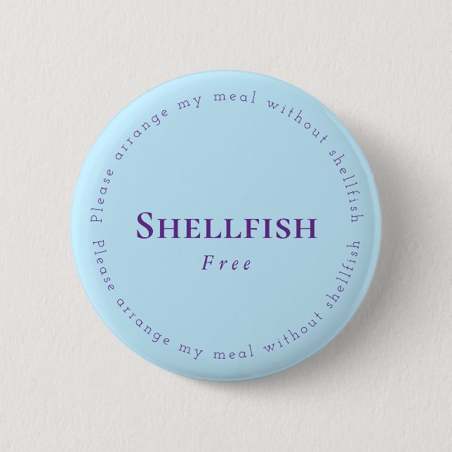 Shellfish Free Request Badge, Light blue, Purple 6 Cm Round Badge (Front)