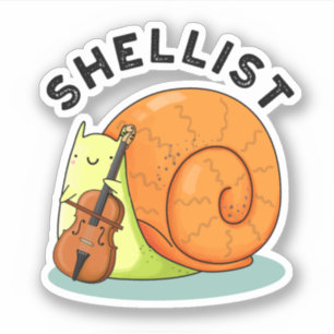 Shellist Funny Snail Cello Pun