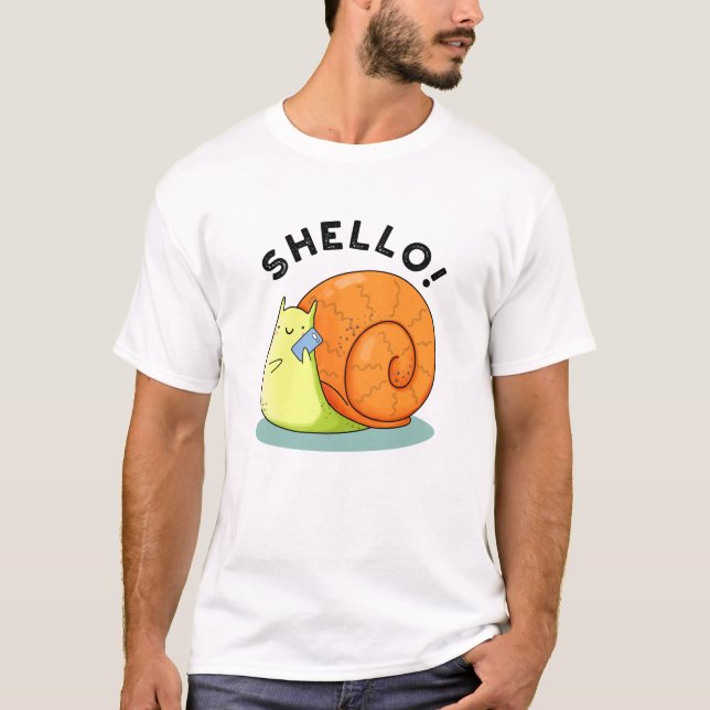 Shello Funny Snail Cellphone Pun  T-Shirt (Front)