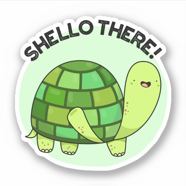 Shello There Funny Tortoise Pun  (Front)