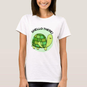 Shello There Funny Tortoise Pun  T-Shirt