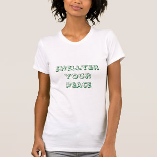 Shellter Your Peace T-Shirt