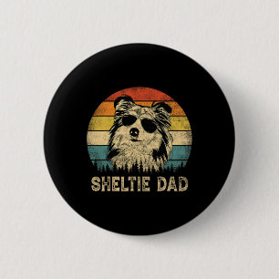 Sheltie Dad Dog Lovers Father's Day Tee  6 Cm Round Badge