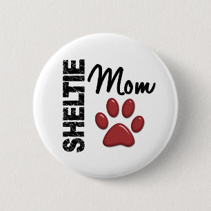 Sheltie Mum 2 6 Cm Round Badge