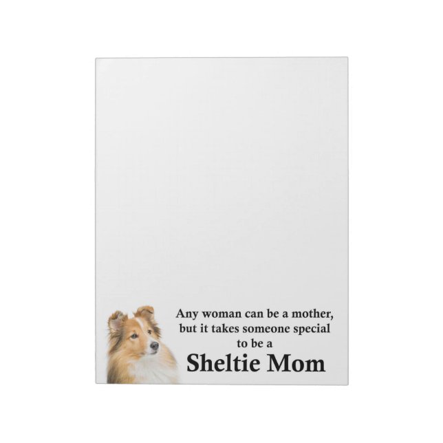 Sheltie Mum Notepad (Rotated)