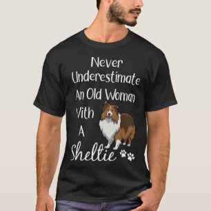 Sheltie  Old Woman and Sheltie  Sheltie Mum T-Shirt
