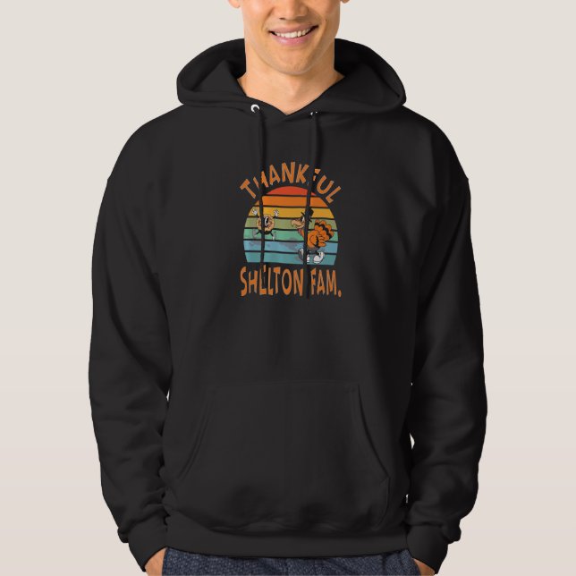 Shelton Family  Thanksgiving Reunion Party Hoodie (Front)