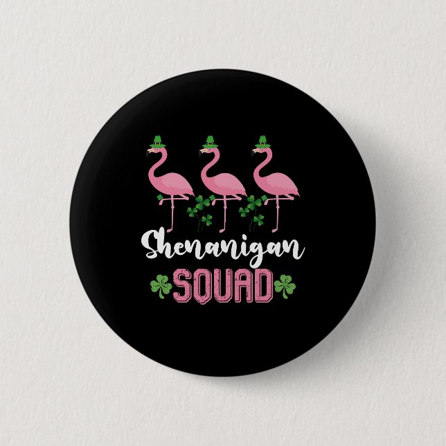 Shenanigan Squad Flamingo Leprechaun St Patrick's  6 Cm Round Badge (Front)