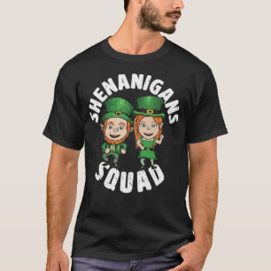 Shenanigan Squad Funny St Patricks Day Drinking be T-Shirt