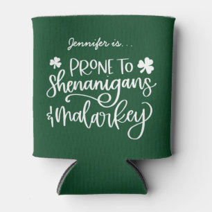 Shenanigans and Malarkey Custom St. Patrick's Day  Can Cooler