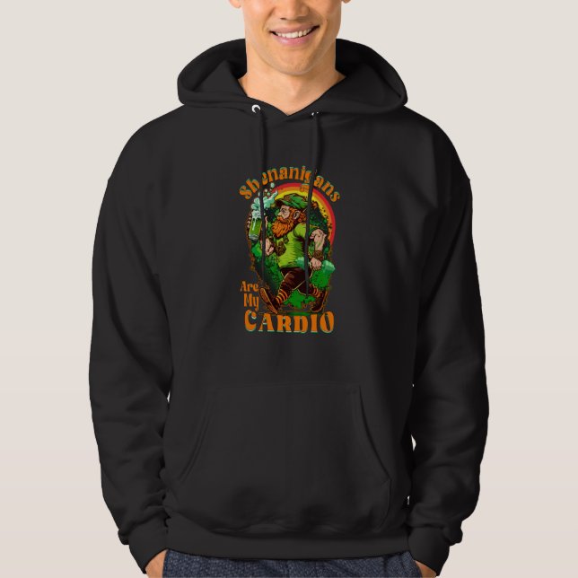 Shenanigans Are My Cardio Gym Cute St Patrick's Da Hoodie (Front)
